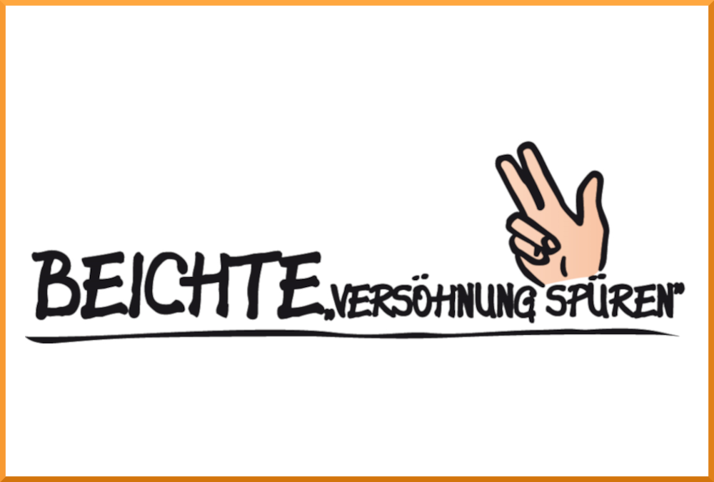 Text: Beichte -Versöhnung spüren