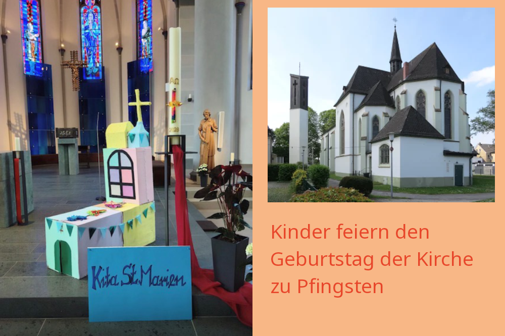 Bildcollage: Links sieht man eine bunte Bastelarbeit einer Kirche der Kita St. Marien. Diese ist Ausgestellt in der Kirche St. Marien Kaiserau.  Rechts ist die Außenansicht der Kirche St. Marien Kaiserau mit spitzem Turm zu sehen. Text: Kinder feiern den Geburtstag der Kirche zu Pfingsten.